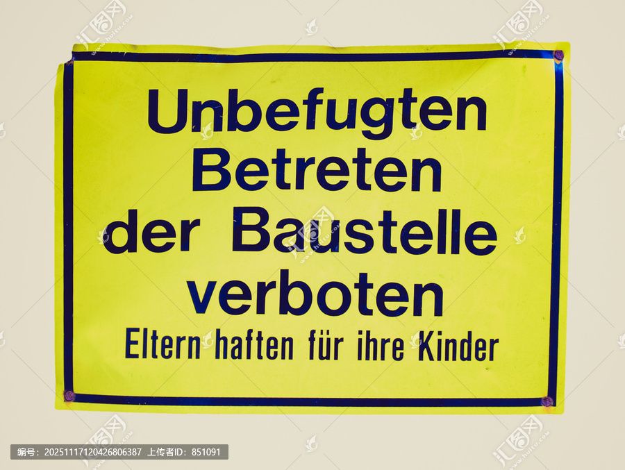 复古风格的标志。复古外观的交通或施工场地标志,-,德语（Deutsch）